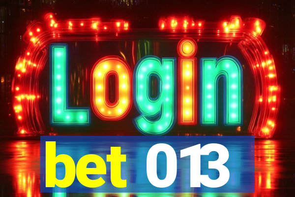 bet 013